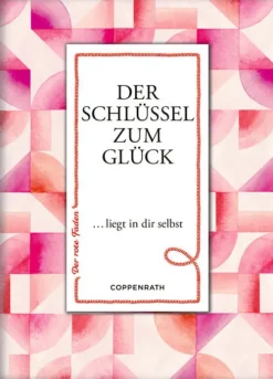Coppenrath, Münster Der Schlüssel zum Glück liegt in dir selbst