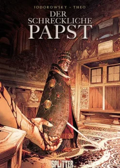 Der schreckliche Papst 02. Julius II.-Splitter Verlag