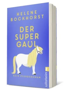 Ullstein Taschenbuchvlg. Der Supergaul