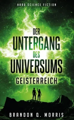 Belle Epoque Verlag Der Untergang des Universums 2 New