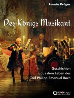 Des Königs Musikant-EDITION digital Online