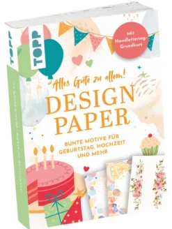 frechverlag GmbH Design Paper A6: Alles Gute zu allem. Mit Handlettering-Grundkurs Online