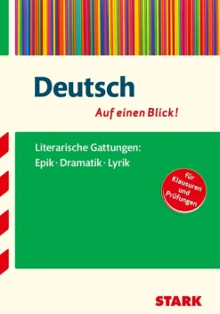 Stark Verlag GmbH Deutsch - auf einen Blick! Gattungen: Epik, Dramatik und Lyrik Online