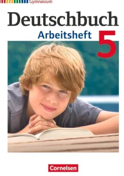 Deutschbuch 5. Schuljahr. Arbeitsheft mit Lösungen. Gymnasium Allgemeine Ausgabe-Cornelsen Verlag GmbH Sale