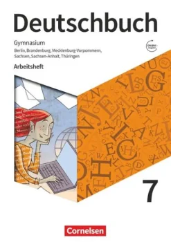 Cornelsen Verlag GmbH Deutschbuch Gymnasium 7. Schuljahr - Berlin, Brandenburg, Mecklenburg-Vorpommern, Sachsen, Sachsen-Anhalt und Thüringen - Arbeitsheft mit Lösungen Clearance