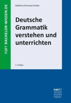 Narr Dr. Gunter Deutsche Grammatik verstehen und unterrichten Best