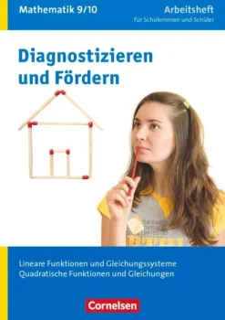 Cornelsen Verlag GmbH Diagnostizieren und Fördern in Mathematik 9./10. Schuljahr. Lineare Funktionen und Gleichungssysteme, Quadratische Funktionen und Gleichungen Clearance