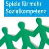Don Bosco Medien GmbH Die 50 besten Spiele für mehr Sozialkompetenz Best