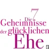 Die 7 Geheimnisse der glücklichen Ehe-Ullstein Taschenbuchvlg. Online
