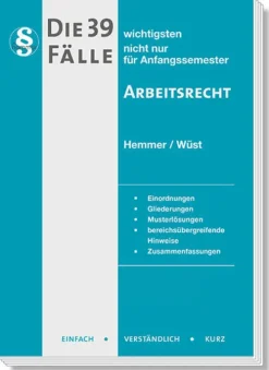 Hemmer-Wuest Die 39 wichtigsten Fälle Arbeitsrecht Hot