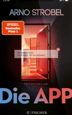 Die App - Sie kennen dich. Sie wissen, wo du wohnst.-FISCHER E-Books Best