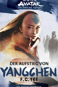 Die Avatar-Chroniken: Der Aufstieg von Yangchen-Cross Cult Outlet