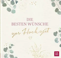 Die besten Wünsche zur Hochzeit-Groh Verlag Sale