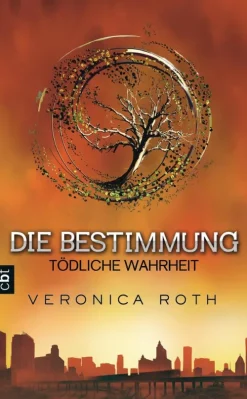 Penguin Random House Die Bestimmung / Divergent 02 - Tödliche Wahrheit Online