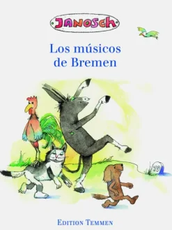 Die Bremer Stadtmusikanten. Spanische Ausgabe-Edition Temmen Outlet