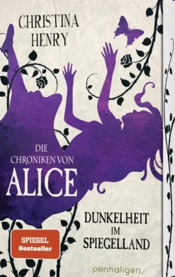 Penhaligon Die Chroniken von Alice - Dunkelheit im Spiegelland Hot