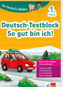Klett Lerntraining Die Deutsch-Helden: Deutsch-Testblock So gut bin ich! 1. Klasse New