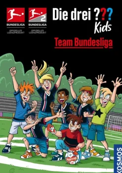 Franckh-Kosmos Die drei ??? Kids, Team Bundesliga (drei Fragezeichen Kids) Sale