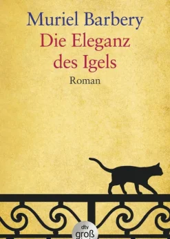 dtv Verlagsgesellschaft Die Eleganz des Igels. Großdruck Sale