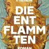 Die Entflammten-Kein + Aber New