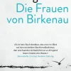 dtv Verlagsgesellschaft Die Frauen von Birkenau Discount