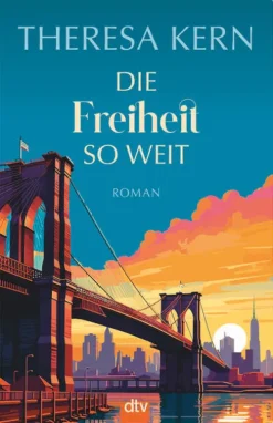 Die Freiheit so weit-dtv Verlagsgesellschaft Outlet