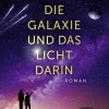 FISCHER TOR Die Galaxie und das Licht darin Sale