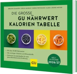 Graefe und Unzer Verlag Die große GU Nährwert-Kalorien-Tabelle 2026/27 Clearance