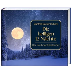 St. Benno Verlag GmbH Die heiligen 12 Nächte