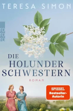 Rowohlt Verlag GmbH Die Holunderschwestern