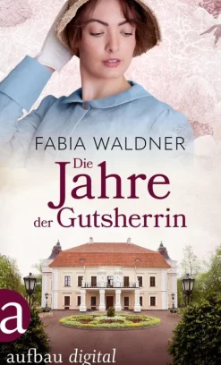 Aufbau Digital Die Jahre der Gutsherrin Sale