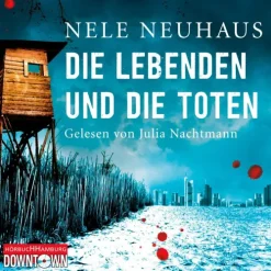 Hörbuch Hamburg Die Lebenden und die Toten (Ein Bodenstein-Kirchhoff-Krimi 7) Online