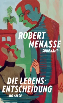Die Lebensentscheidung-Suhrkamp Verlag