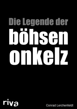 Die Legende der böhsen onkelz-riva Verlag Outlet