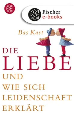 FISCHER E-Books Die Liebe