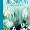Arena Verlag GmbH Die Mumins. Mumins lange Reise