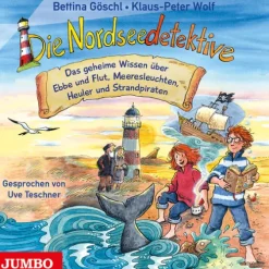 Die Nordseedetektive. Das geheime Wissen über Ebbe und Flut, Meeresleuchten, Heuler und Strandpiraten-Jumbo Neue Medien + Verla Best