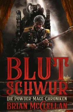 Cross Cult Die Powder-Mage-Chroniken 1: Blutschwur