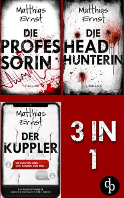 dp DIGITAL PUBLISHERS GmbH Die Professorin & Die Headhunterin & Der Kuppler Clearance