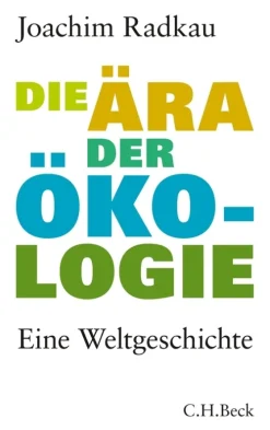 Beck Die Ära der Ökologie Hot