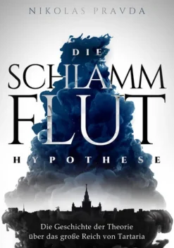 Pravda TV Die Schlammflut-Hypothese Discount
