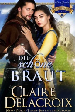 Die schöne braut (Die Juwelen von Kinfairlie, #1)-Deborah A. Cooke Hot