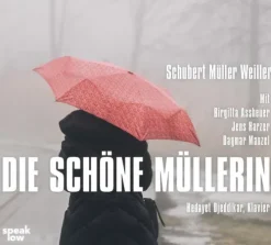 speak low Die schöne Müllerin,Audio-CD Best