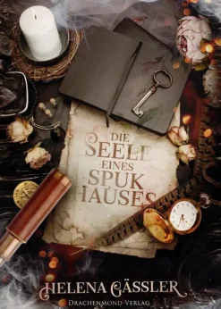 Drachenmond Verlag Die Seele eines Spukhauses Outlet