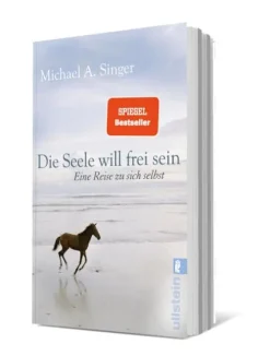 Ullstein Taschenbuchvlg. Die Seele will frei sein