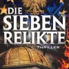Die sieben Relikte-Blanvalet Taschenbuchverl Best