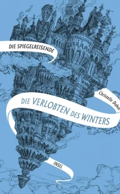 Suhrkamp Verlag Digital Die Spiegelreisende 1 - Die Verlobten des Winters Online