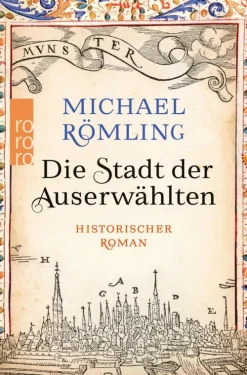 Rowohlt Verlag GmbH Die Stadt der Auserwählten