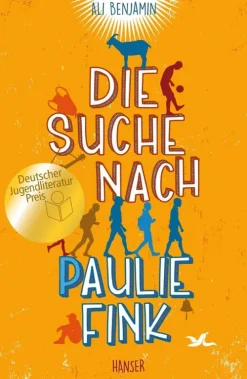 Carl Hanser Verlag GmbH & Co. KG Die Suche nach Paulie Fink Hot