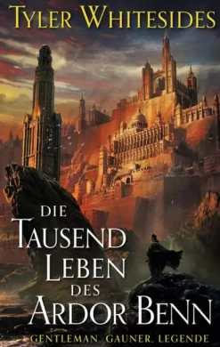 Panini Verlags GmbH Die Tausend Leben des Ardor Benn